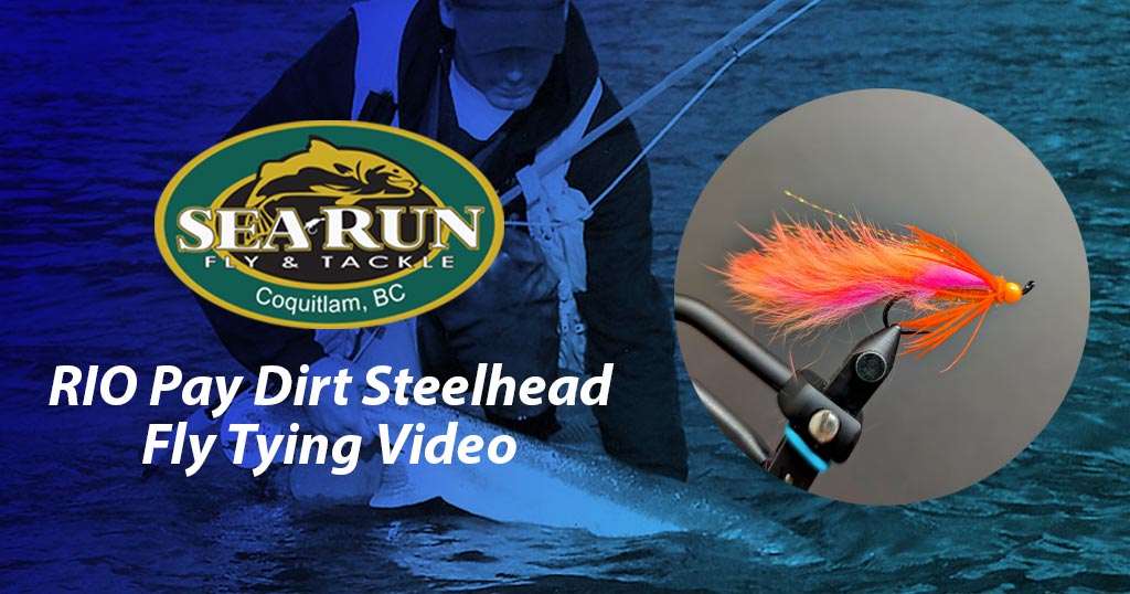 The RIO Pay Dirt Steelhead Fly Tying Video