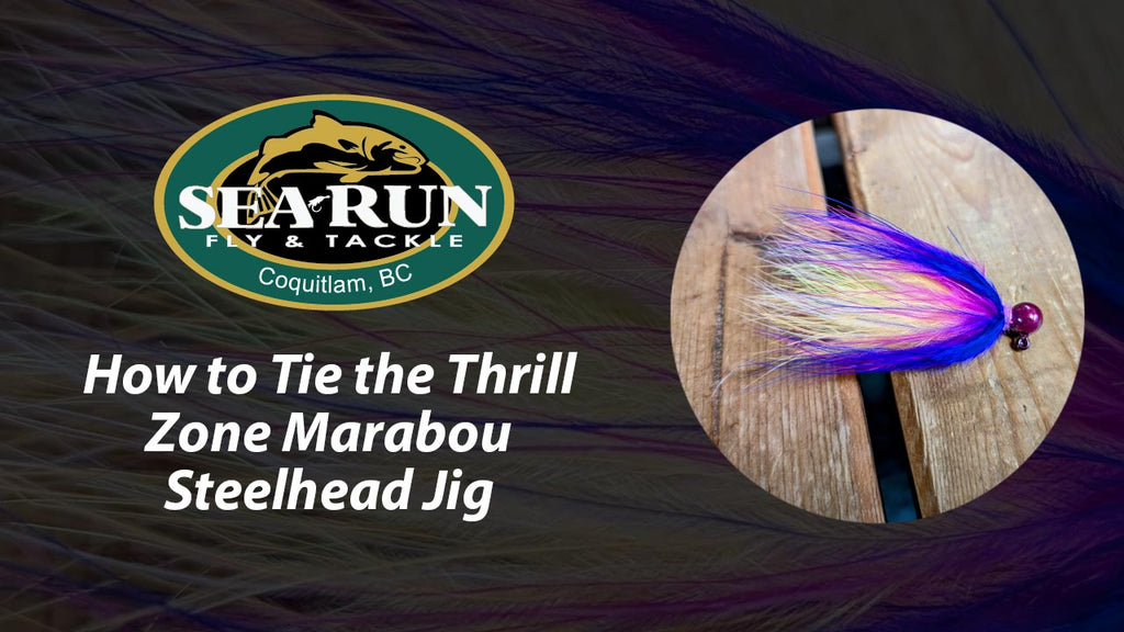 The Thrill Zone Marabou Steelhead Jig Tutorial