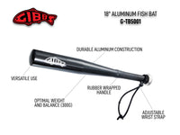 Gibbs 18" Aluminum Fish Bat