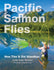 Pacific Salmon Flies by Cecilia Kleinkauf