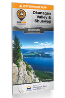 Backroad Mapbooks Waterproof Map Okanagan Valley & Shuswap