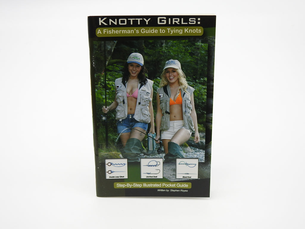 Science Fishing Knotty Girls Knot Tying Guide Book – Sea-Run Fly & Tackle