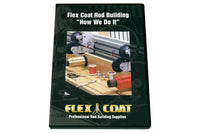 Flex Coat Rod Building "How We Do it" DVD